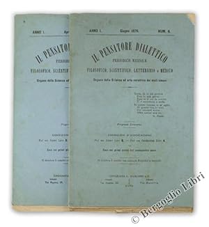 IL PENSATORE DIALETTICO. Periodico mensile filosofico, scientifico, letterario e medico - Organo ...