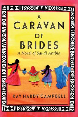 Seller image for A Caravan of Brides: A Novel of Saudi Arabia (Paperback or Softback) for sale by BargainBookStores