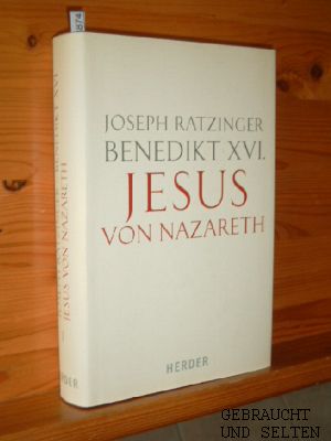 Jesus von Nazareth. Teil 1., Von der Taufe im Jordan bis zur Verklärung.