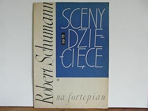 Immagine del venditore per Sceny dzieciece na fortepian - Kinderszenen op. 15 venduto da Bidonlivre