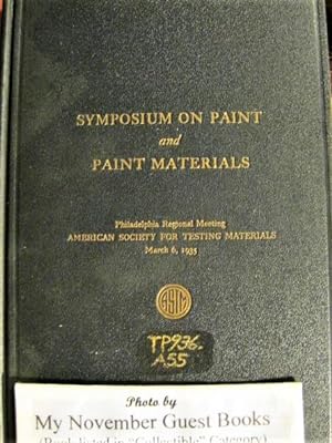 Immagine del venditore per Symposium on Paint and Paint Materials: Philadelphia Regional Meeting, American Society for Testing Materials, march 6, 1935 venduto da My November Guest Books