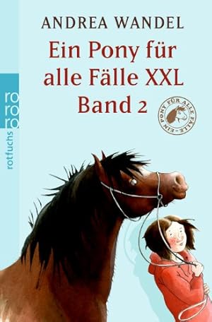Immagine del venditore per Ein Pony fr alle Flle XXL 2 venduto da Antiquariat Buchhandel Daniel Viertel