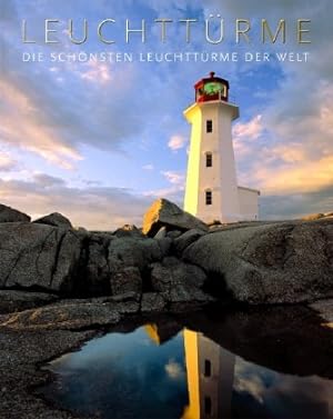 Seller image for Leuchttrme : die schnsten Leuchttrme der Welt. for sale by Antiquariat Buchhandel Daniel Viertel