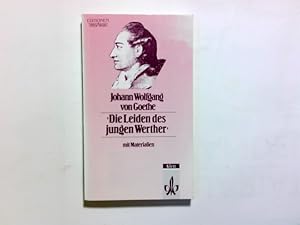 Bild des Verkufers fr Die Leiden des jungen Werther : mit Materialien. Ausgew. u. eingeleitet von Doris Bonz / Editionen fr den Literaturunterricht : Werkausg. mit Materialienanh. zum Verkauf von Antiquariat Buchhandel Daniel Viertel