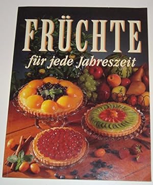 Seller image for Frchte fr jede Jahreszeit for sale by Antiquariat Buchhandel Daniel Viertel
