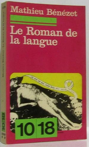 Image du vendeur pour Le roman de la langue mis en vente par crealivres