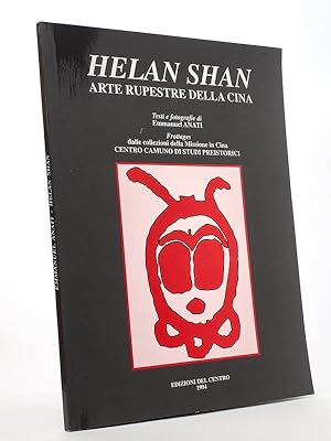 Helan Shan - Arte rupestre della Cina. Frottages dalles collezioni della Missione in Cina, Centro...