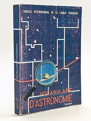 Vocabulaire d'Astronomie. Index allemand, anglais, italien, néerlandais