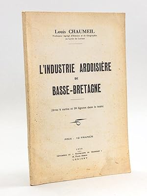 Bild des Verkufers fr L'Industrie ardoisire de Basse-Bretagne [ Edition originale ] zum Verkauf von Librairie du Cardinal