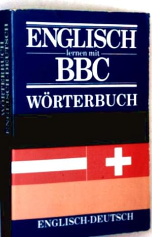Englisch lernen mit BBC Wörterbuch (Englisch-Deutsch)