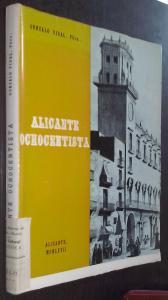 Bild des Verkufers fr Alicante ochocentista. Estampas zum Verkauf von Librera La Candela