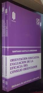 Image du vendeur pour Orientacin educativa. Tomo I: Evaluacin de la eficacia del consejo orientador. Tomo II: El consejo orientador al termino de la EGB. 2 tomos mis en vente par Librera La Candela