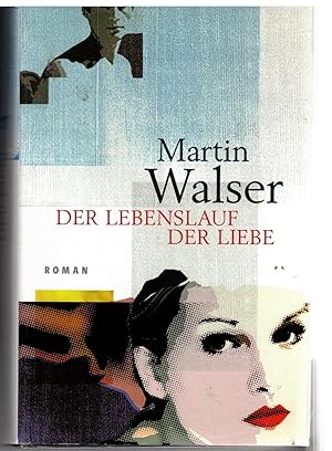 Seller image for Der Lebenslauf der Liebe for sale by Bcherpanorama Zwickau- Planitz