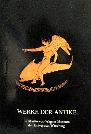 Werke der Antike. Im Martin-von-Wagner-Museum der Universität Würzburg.
