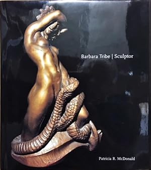 Seller image for Barbara Tribe: Sculptor. for sale by Dial-A-Book