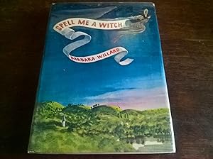 Seller image for Spell Me a Witch - first edition for sale by Peter Pan books