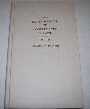 Immagine del venditore per Reminiscences of Confederate Service 1861-1865 venduto da Easy Chair Books