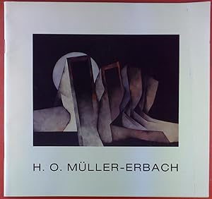 Seller image for H. O. Mller-Erbach. Bilder - Gouachen - Druckgraphik. for sale by biblion2