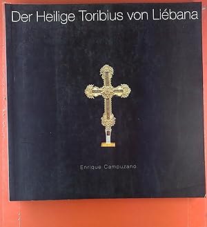 Imagen del vendedor de Der Heilige Toribus von Liebana. a la venta por biblion2