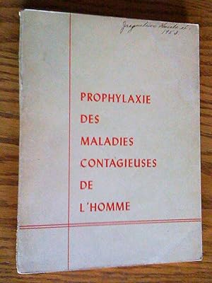 Prophylaxie des maladies contagieuses de l'homme. Rapport officiel de l'American public Health As...