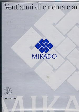 Seller image for Mikado. Vent'anni di cinema e arte. for sale by Libreria Gull