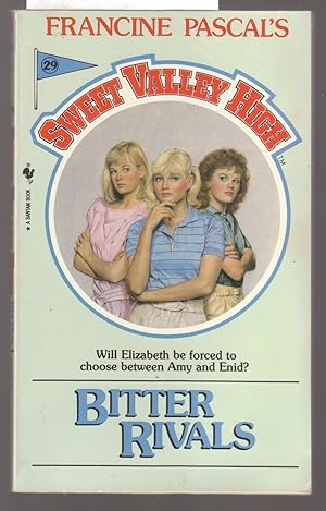 Seller image for Sweet Valley High - Bitter Rivals - No.29 in Series for sale by Laura Books