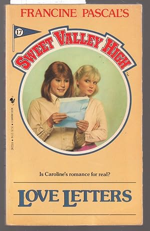 Image du vendeur pour Sweet Valley High - Love Letters - No.17 in Series mis en vente par Laura Books