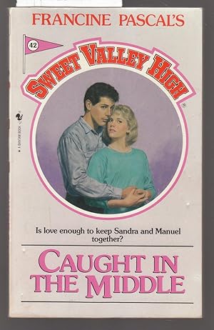 Seller image for Sweet Valley High - Caught in the Middle - No.42 in Series for sale by Laura Books