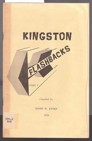 Kingston Flashbacks Part 1
