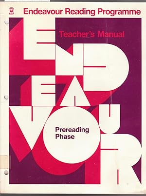 Endeavour Reading Programme Teachers Manual : Prereading Phase