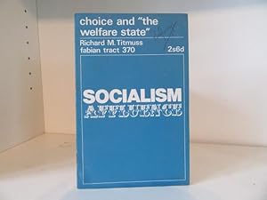 Bild des Verkufers fr Choice and 'The Welfare State'. Fabian Tract 370 zum Verkauf von BRIMSTONES