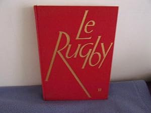 Le rugby--tome 2 les compétitions-les grands joueurs-les gds clubs