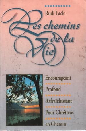 Seller image for Les chemins de la vie for sale by librairie philippe arnaiz