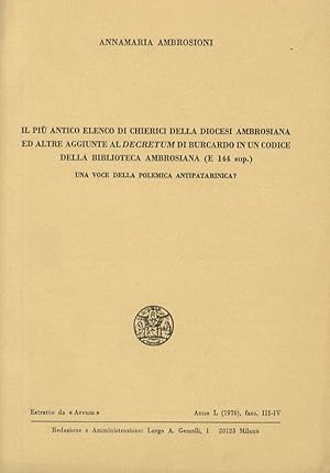 Il più antico elenco di chierici della diocesi Ambrosiana ad altre aggiunte al decretum di Burcar...