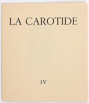 La Carotide, IV