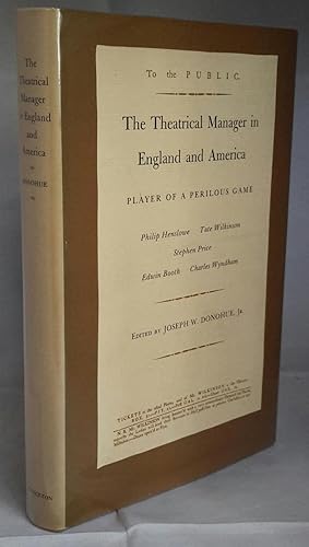 Immagine del venditore per The Theatrical Manager in England and America. Player of A Perilous Game. venduto da Addyman Books