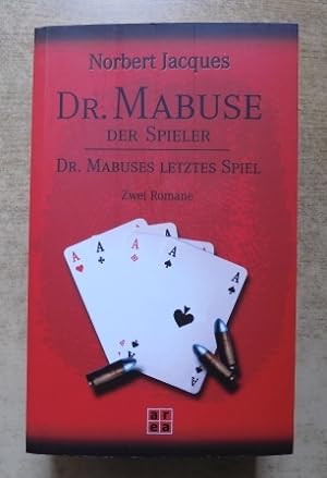 Bild des Verkufers fr Dr. Mabuse, der Spieler - Dr. Mabuses letztes Spiel - Zwei Romane. zum Verkauf von Antiquariat BcherParadies