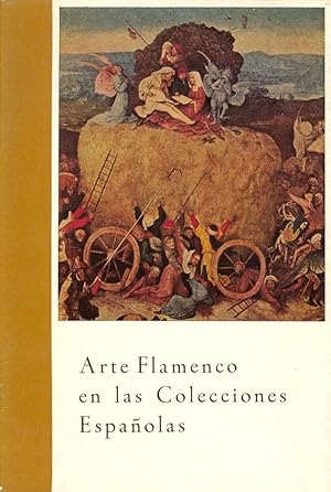Imagen del vendedor de ARTE FLAMENCO EN LAS COLECCIONES ESPAOLAS (OCTUBRE-DICIEMBRE 1958) a la venta por Libreria 7 Soles
