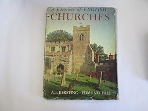 Seller image for A Portrait of English Churches. A selection of photographs by A. F. Kersting . with text by E. Vale for sale by Goldstone Rare Books