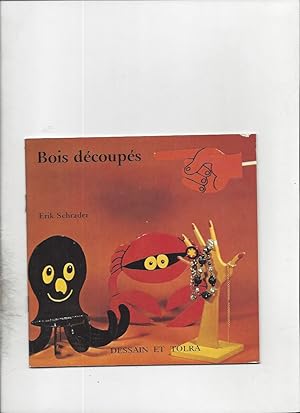 Bois découpés