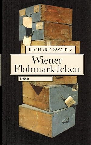Bild des Verkufers fr Wiener Flohmarktleben zum Verkauf von Paderbuch e.Kfm. Inh. Ralf R. Eichmann