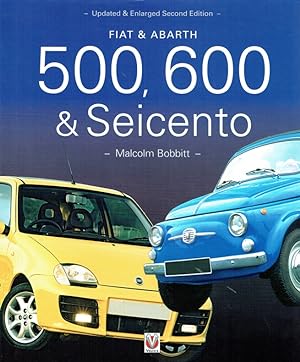 Bild des Verkufers fr Fiat & Abarth 500, 600, & Seicento. zum Verkauf von Antiquariat Bernhardt