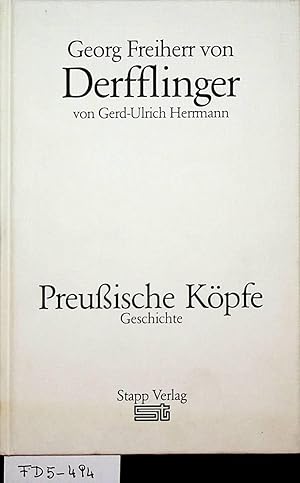 Georg Freiherr von Derfflinger. (=Preußische Köpfe ; [28 Band])