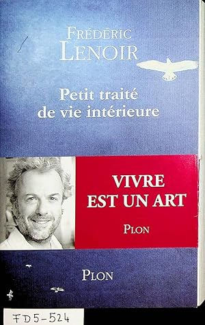 Seller image for Petit trait de vie intrieure. for sale by ANTIQUARIAT.WIEN Fine Books & Prints