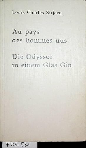 Bild des Verkufers fr Die Odyssee in einem Glas Gin oder Neunundvierzig Szenen aus dem Leben von Lo Katz vor seinem Eintritt in die Institution des Doktor Schwenkfeld. [Deutsch von Jule Winter] zum Verkauf von ANTIQUARIAT.WIEN Fine Books & Prints