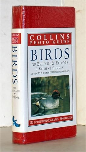 Imagen del vendedor de A photographic guide to the birds of Britain and Europe. Photographs assembled by John and Su Gooders of Ardea London. Seventh printing. a la venta por Antiquariat Stefan Wulf