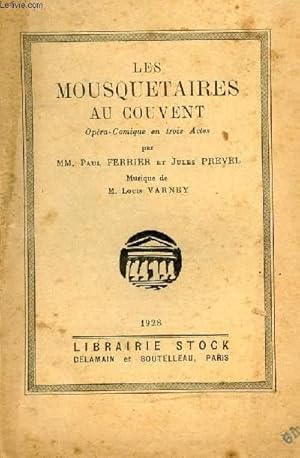 Seller image for LES MOUSQUETAIRES AU COUVENT for sale by Le-Livre