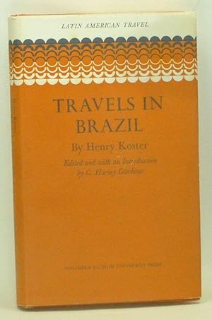 Image du vendeur pour Travels in Brazil mis en vente par Cat's Cradle Books