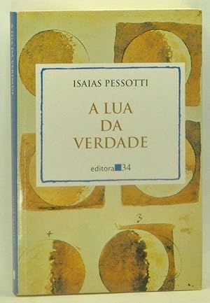 Seller image for A lua da verdade for sale by Cat's Cradle Books