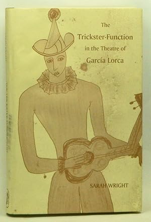 Immagine del venditore per The Trickster-Function in the Theatre of Garca Lorca venduto da Cat's Cradle Books